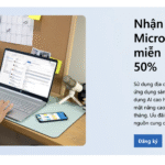 Hướng dẫn đăng ký 12 tháng miễn phí Microsoft 365 Personal cho sinh viên Việt Nam